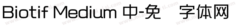 Biotif Medium 中字体转换